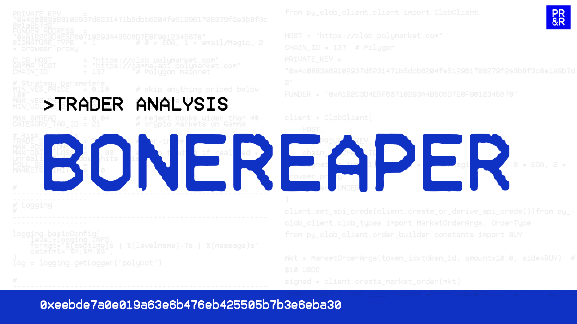 bonereaper trader analysis