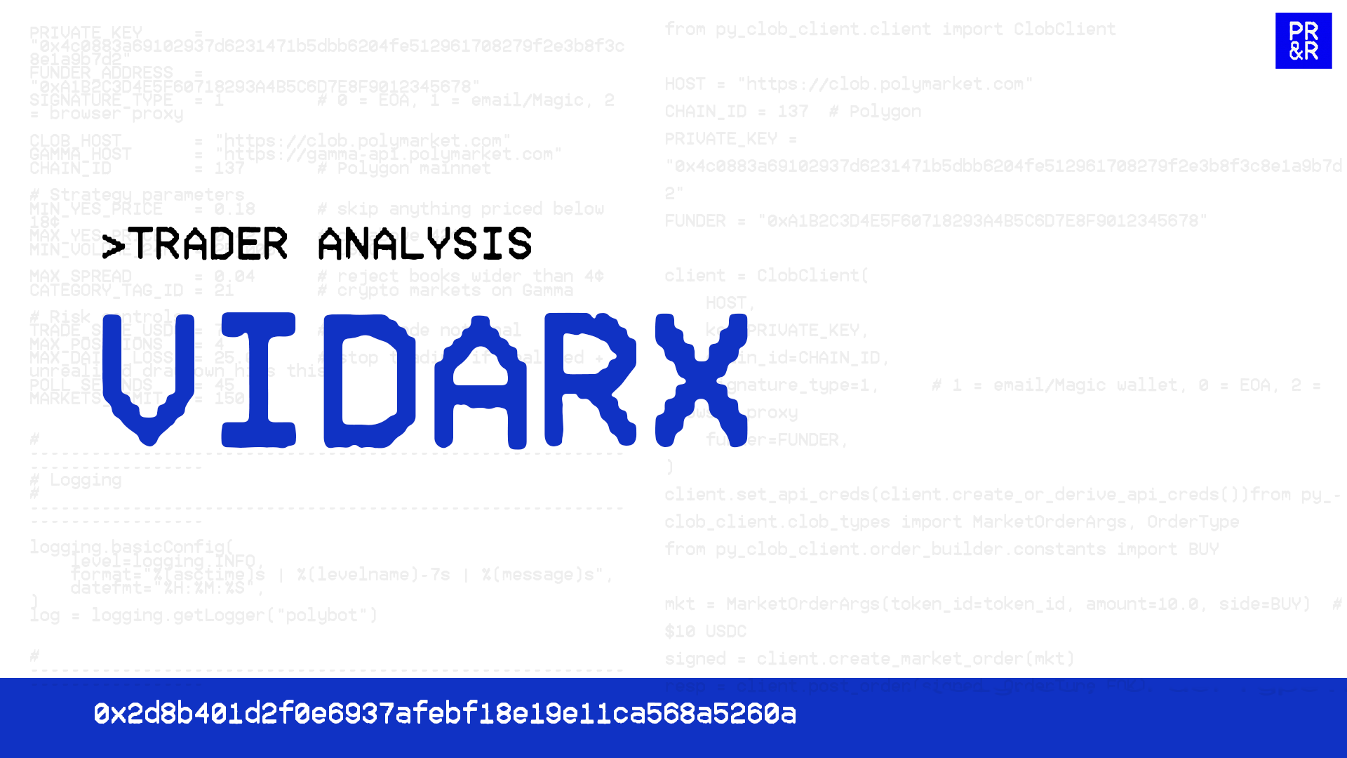 VidarX trader analysis